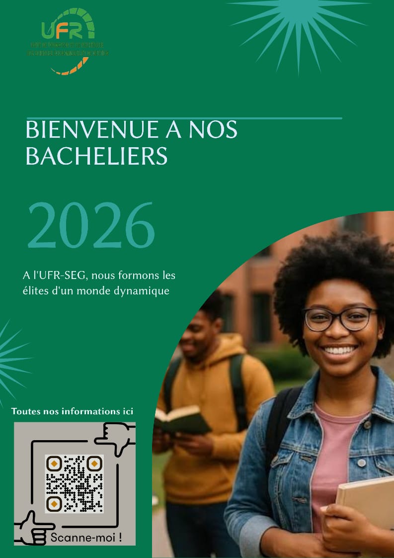 LE DOYEN DE L'UFRSEG SOUHAITE LA BIENVENUE AUX NOUVEAUX BACHELIERS